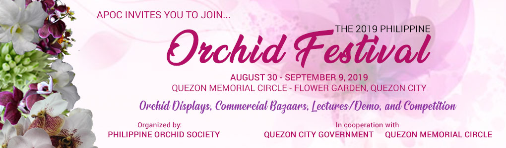 APOC invites you to join Philippine Orchid Festival on August 8-Sept. 30, 2019